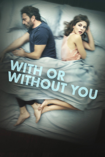 With or Without You Poster