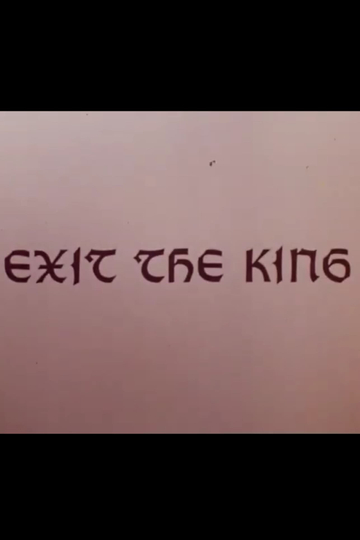 Exit the King