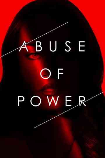 Abuse of Power poster