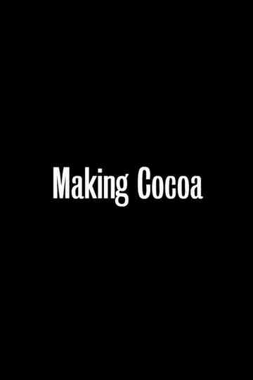 Making Cocoa Poster