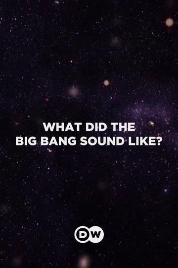 What Did the Big Bang Sound Like