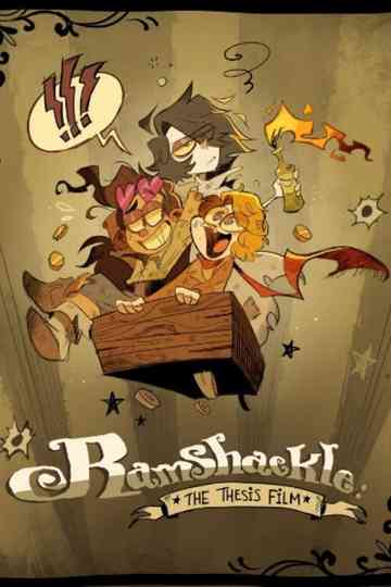 Ramshackle The Thesis Film