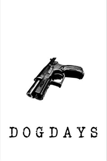 Dog Days Poster