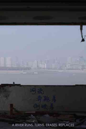 A River Runs, Turns, Erases, Replaces Poster