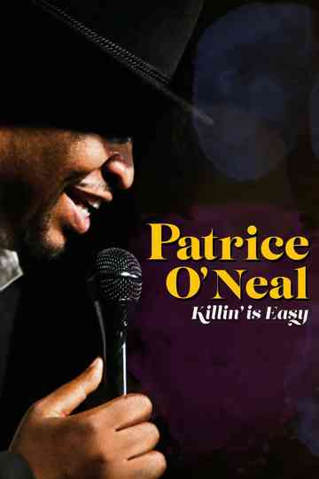 Patrice O'Neal: Killing Is Easy Poster