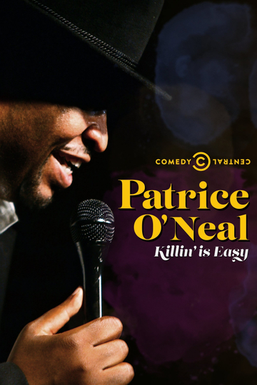 Patrice ONeal Killing Is Easy Poster