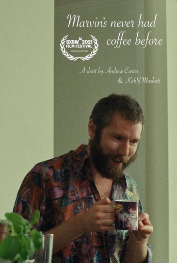 Marvin's Never Had Coffee Before Poster