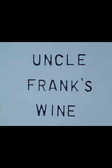 Uncle Franks Wine Poster