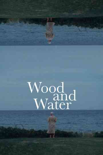 Wood and Water Poster