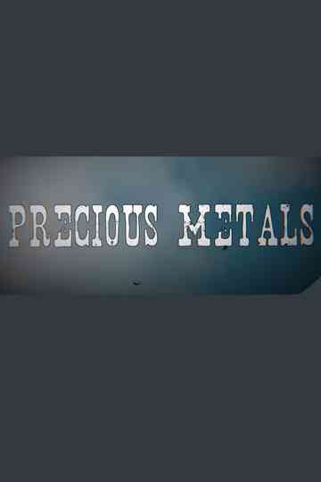 Precious Metals Poster