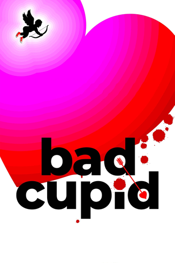 Bad Cupid Poster