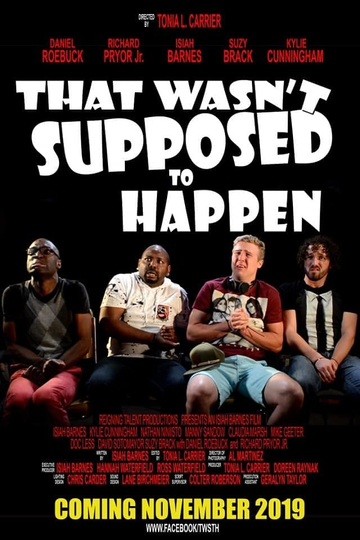 That Wasn't Supposed to Happen Poster