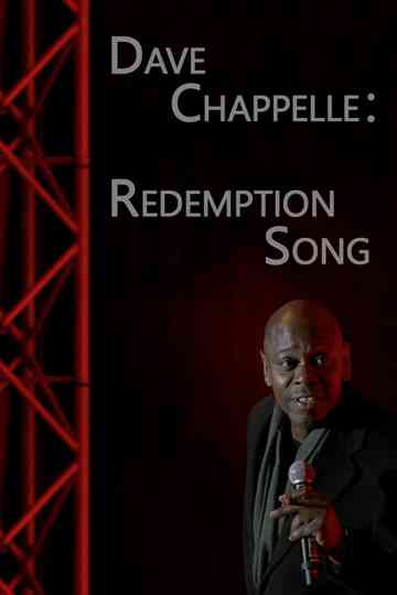 Dave Chappelle: Redemption Song Poster