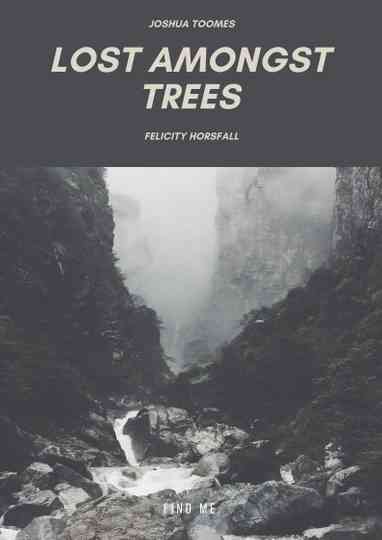 Lost Amongst Trees Poster