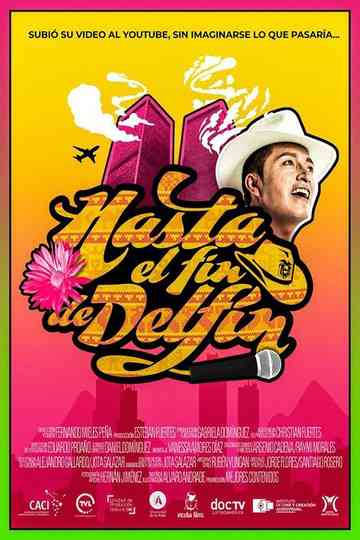 Hasta el fin de Delfín Poster