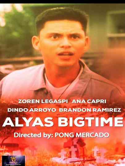 Alyas Big Time Poster