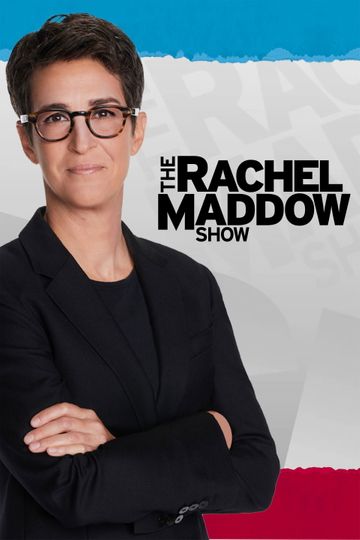 The Rachel Maddow Show