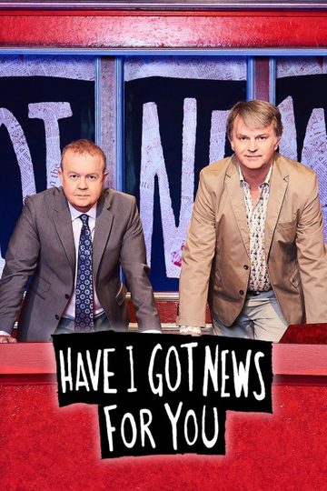 Have I Got News for You Poster