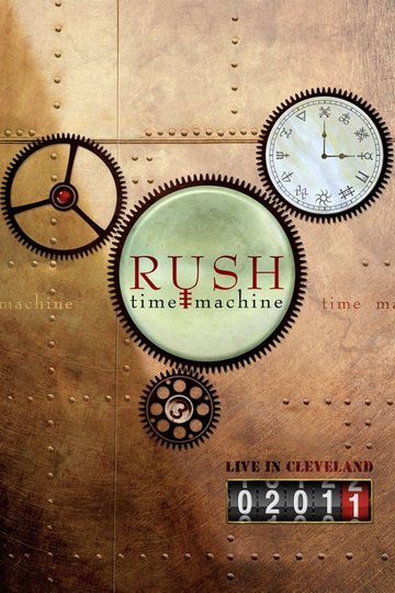 RUSH Time Machine Poster