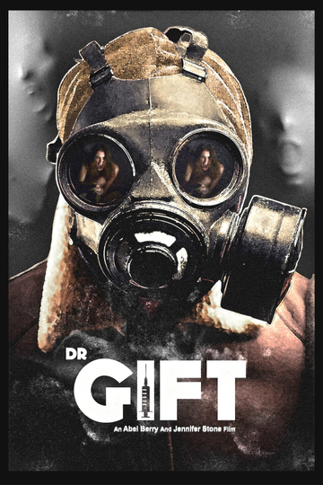 Dr. Gift Poster