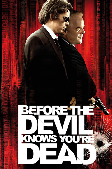 Before the Devil Knows You're Dead Poster