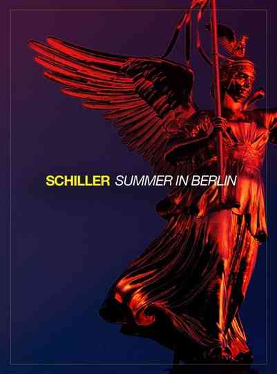 Schiller Summer in Berlin 2021 Poster
