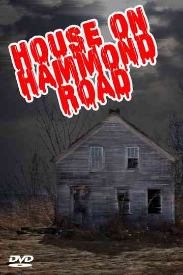 House on Hammond Road Poster
