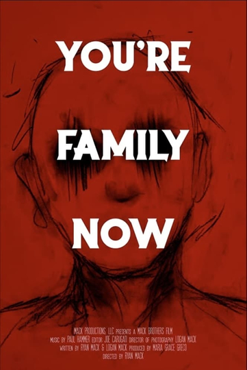 Youre Family Now Poster