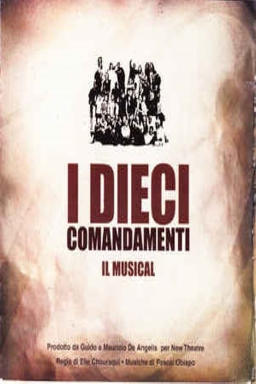 I Dieci Comandamenti Il Musical Poster