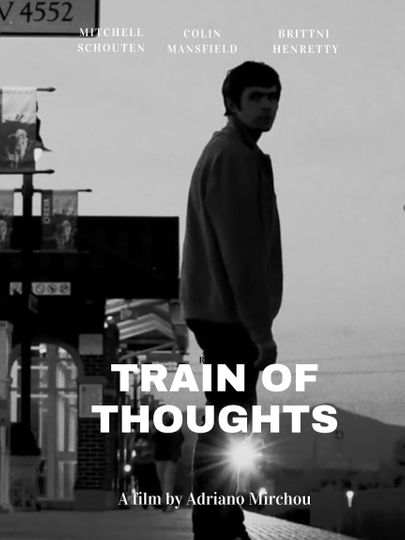 Train Of Thoughts Poster