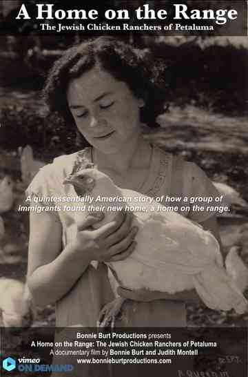 A Home on the Range The Jewish Chicken Ranchers of Petaluma Poster