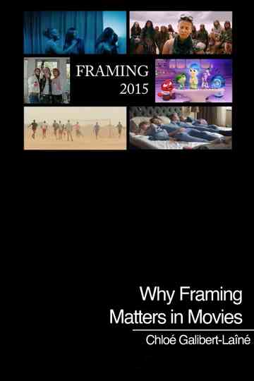Why Framing Matters in Movies Poster