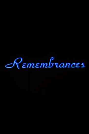 Remembrances Poster