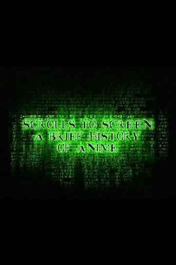 Scrolls to Screen A Brief History of Anime