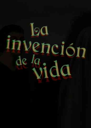 The Invention of Life Poster