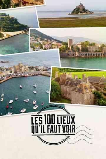 Les 100 Lieux qu'il faut voir Poster