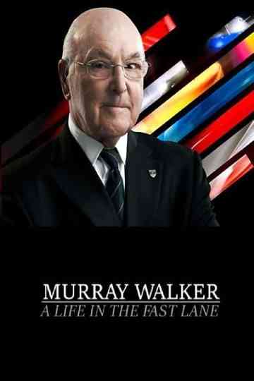 Murray Walker A Life in the Fast Lane Poster