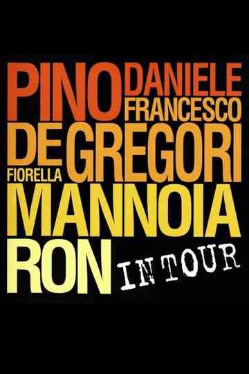 Pino Daniele Francesco De Gregori Fiorella Mannoia Ron In Tour Poster