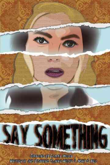 Say Something Poster