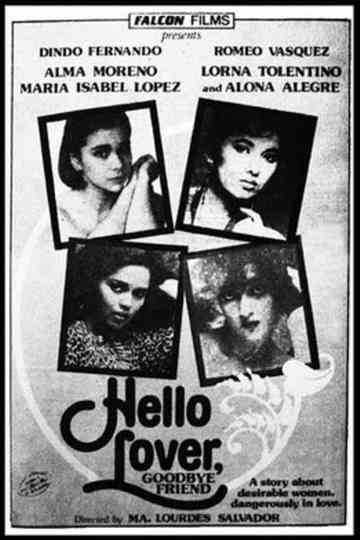 Hello Lover, Goodbye Friend Poster