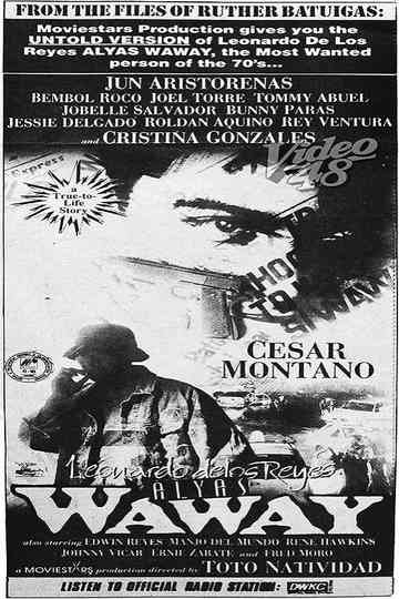 Leonardo Delos Reyes Alyas Waway Poster