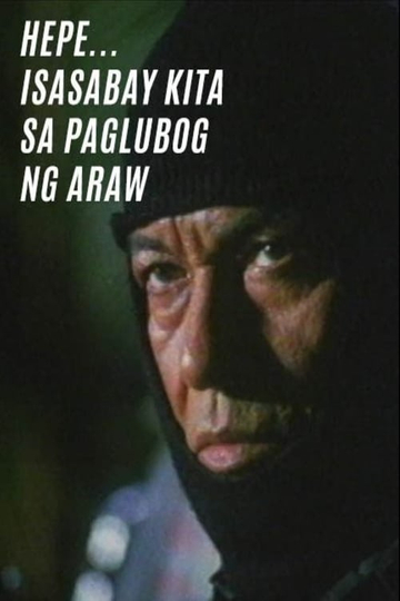 Hepe... Isasabay Kita sa Paglubog ng Araw