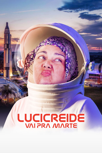 Lucicreide Goes to Mars Poster