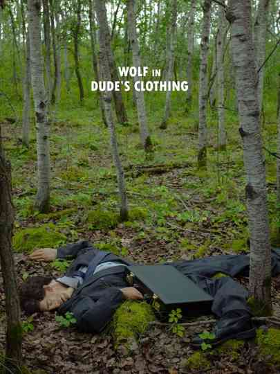 Wolf in Dudes Clothing Poster