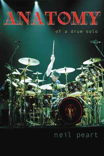 Neil Peart Anatomy of a Drum Solo poster