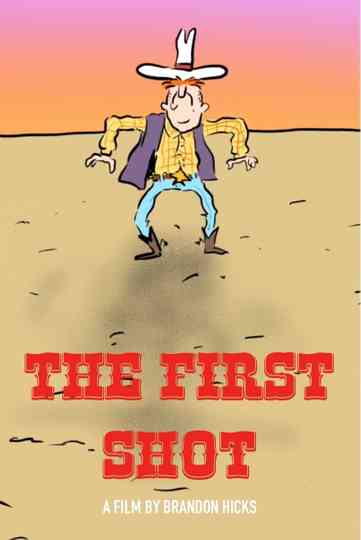 The First Shot Poster