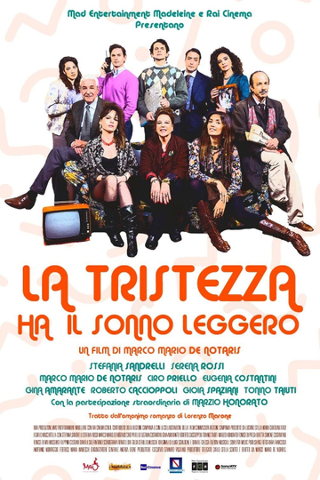 La tristezza ha il sonno leggero Poster