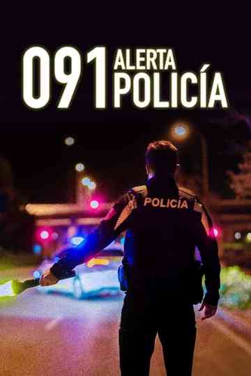 091: Alerta Policía poster