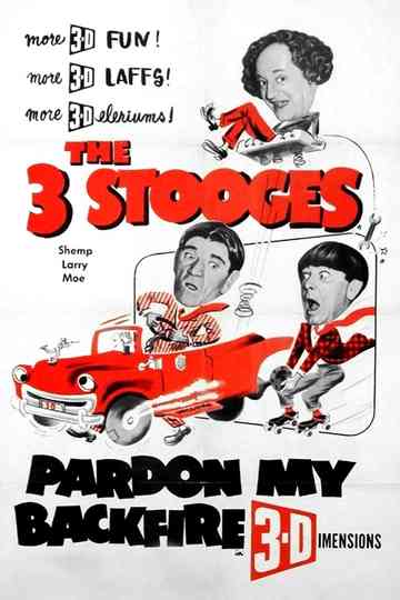 Pardon My Backfire Poster