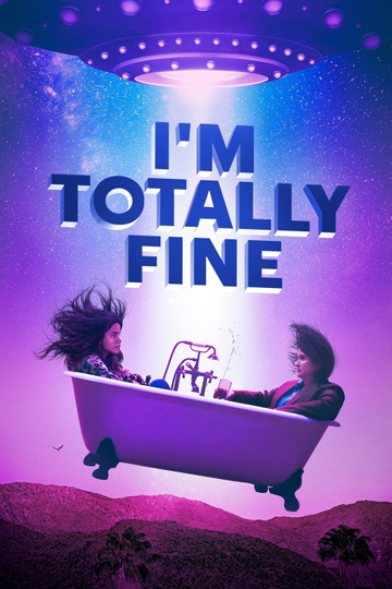 I'm Totally Fine Poster